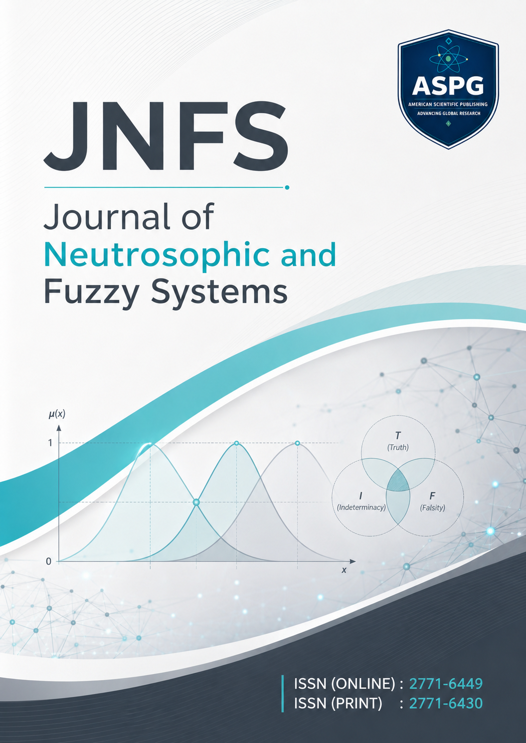 Journal of Neutrosophic and Fuzzy Systems